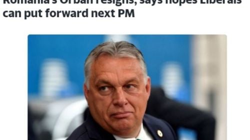 Reuters a publicat fotografia premierului Orban de la Budapesta la știrea cu demisia lui Orban de la București