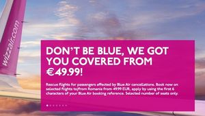 Cum îi ironizează Wizz Air pe Blue Air, după ce compania suspendat toate zborurile: „Don’t be blue, we got you covered”, prin care anunță oferte de zboruri de la 49,99 euro