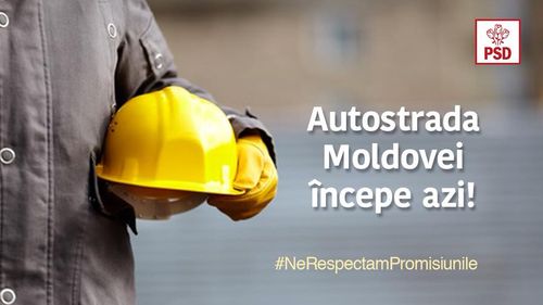 Reacția PSD la campania #șîeu ”România vrea autostrăzi”: Anunță demararea lucrărilor la centura Bacăului sub sloganul ”Autostrada Moldovei începe azi”