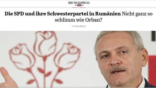 Dragnea, comparat cu Orban în presa germană. Tagesspiegel: Ce facem cu corupția de la București?
