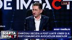Bogdan Chirițoiu în emisiunea „Harta de impact”: Cred că a fost un efort de a influența decizia Consiliului Concurenței legată de stabilirea ROBOR