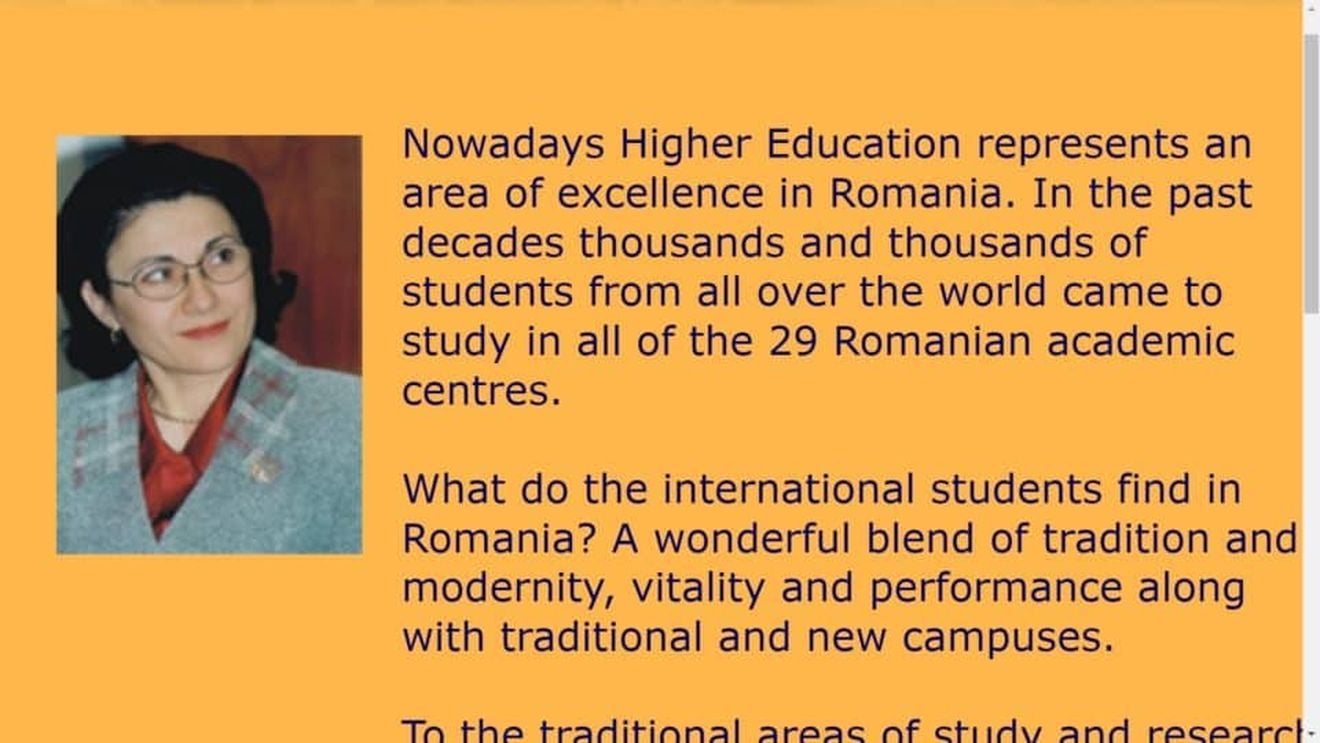Site-ul dedicat studenților străini care vor să învețe în România a rămas neschimbat de la inaugurarea din 2002. Tot Ecaterina Andronescu era ministru