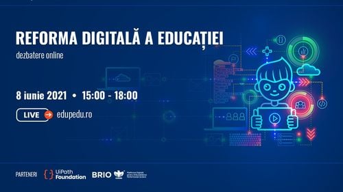 LIVE astăzi, de la ora 15:00, dezbaterea online “Reforma digitală a Educației”. Noutățile școlii digitale vor fi anunțate de Ligia Deca, Georgi Dimitrov (Comisia Europeană), miniștrii Sorin Cîmpeanu, Ciprian Teleman, Daniel Funeriu, Vasile Dâncu, experții Dragoș Iliescu, Raluca Negulescu-Balaci, Mihaela Nabăr și Dacian Dolean
