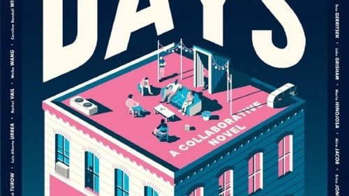 36 de autori celebri publică romanul colaborativ „Fourteen Days”. Dar ce a scris fiecare?