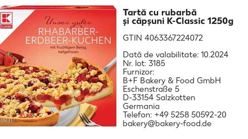 Tartă cu rubarbă şi căpşuni, retrasă de la comercializare de Kaufland: „pot exista bucăţi mici de plastic albastru pe suprafaţa” produsului