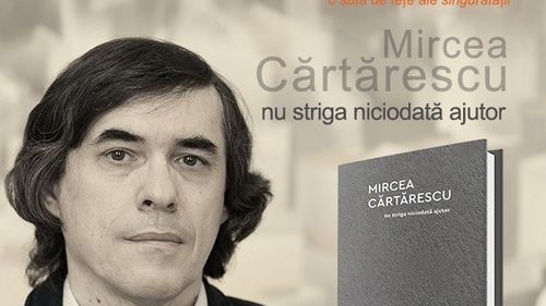Mircea Cărtărescu lansează ”Nu striga niciodată ajutor”, primul volum de poeme după 30 de ani/ "Ce-am făcut în toată vremea asta? Am tânjit după poezie"