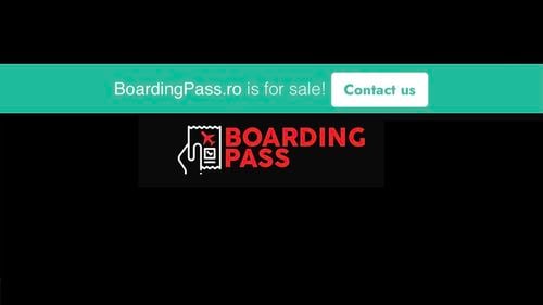 Site-ul BoardingPass.ro se vinde / ”În lipsa resurselor financiare necesare, proiectul este scos la vânzare”