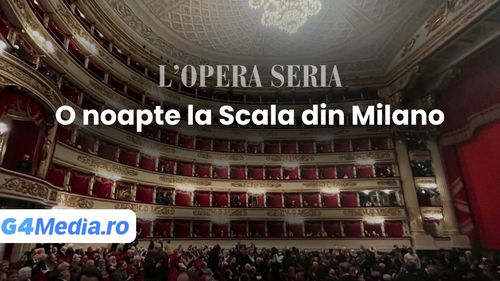 În interiorul Teatro alla Scala din Milano, unul dintre cele mai prestigioase teatre din lume
