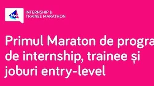 Internship&trainee marathon: recrutarea tinerilor din România în era digitală (Parteneriat)