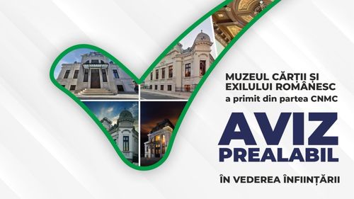 Muzeul Cărţii şi Exilului Românesc a primit aviz prealabil în vederea înființării, la Craiova