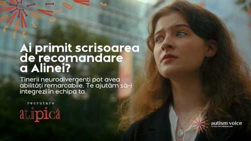 Scrisori de recomandare atipice – o campanie semnată de Autism Voice și Saatchi & Saatchi + The Geeks, pentru o piață a muncii mai incluzivă