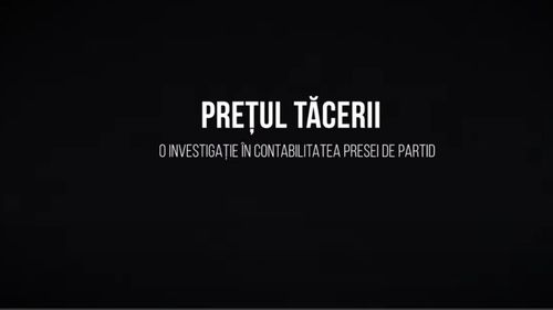 VIDEO Recorder: Prețul Tăcerii. O investigație în contabilitatea presei de partid