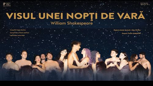 „Visul unei nopţi de vară”, premieră la Nottara, marca Teatrul Stela Popescu