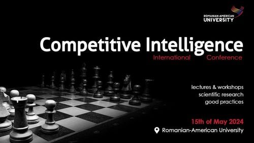 Conferința “Competitive Intelligence International Conference”, organizată la București (Parteneriat)