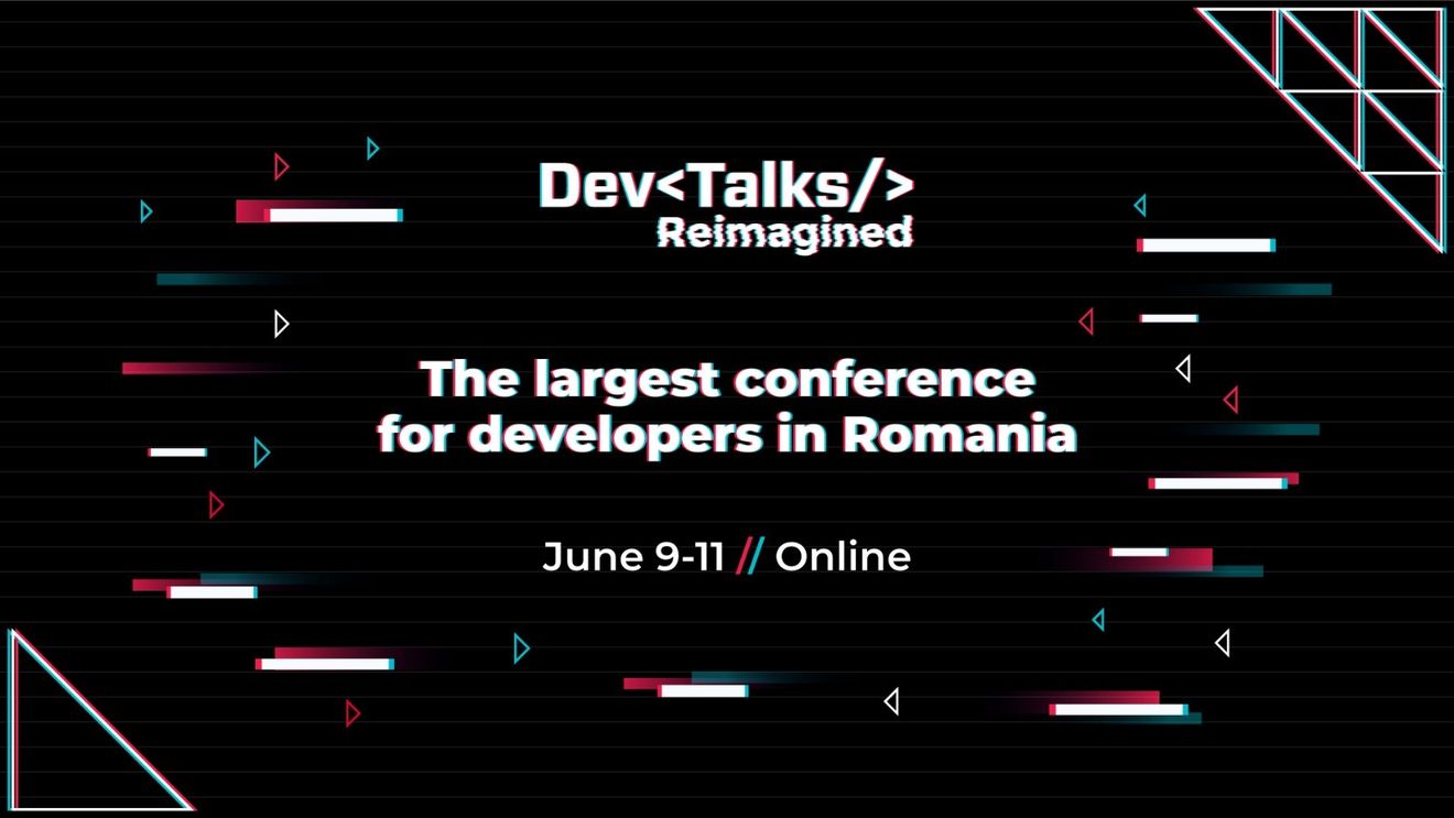 Liderii din industria IT se reunesc la DevTalks. Pe 9 – 11 iunie, va fi live cel mai amplu eveniment IT din România – DevTalks Reimagined 2021 (Parteneriat)