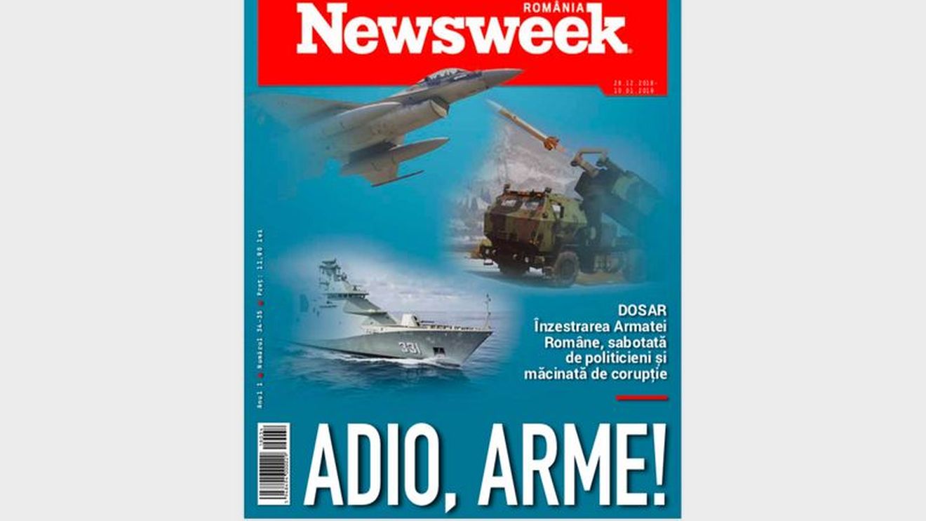 Dosar Newsweek.ro: Adio, arme! Programele de 10 miliarde de euro de înzestrare a Armatei, sabotate de politicieni