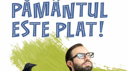 "Pământul este plat!" O recomandare de lectură