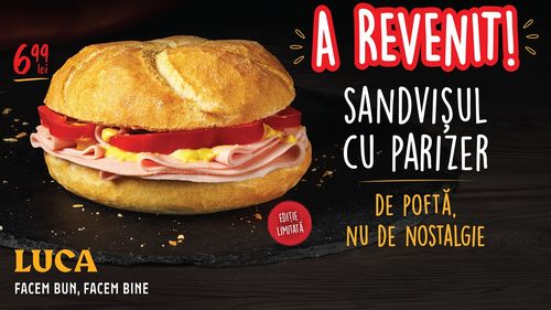 LUCA relansează sandvișul cu Parizer sub sloganul “De poftă, nu de nostalgie”