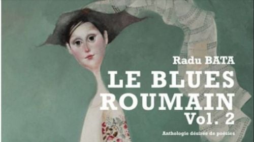 VIDEO Legendarul ”Club des poètes” din Paris va dedica o ediție întreagă antologiei Les Blues Roumain, cu versurile a 82 de poeți români