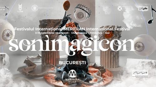Festival internațional de muzică combinata cu arte vizuale: „Sonimagicon” se deschide astăzi la București, Cluj-Napoca, Timișoara, Iași