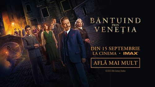 E posibil ca infailibilul Hercule Poirot să se confrunte, în cele din urmă, cu un mister pe care nu-l poate dezlega? “Bântuind prin Veneția”: după un roman al Agathei Christie, cu Kenneth Branagh în rolul principal, din 15 septembrie, la cinema (P)
