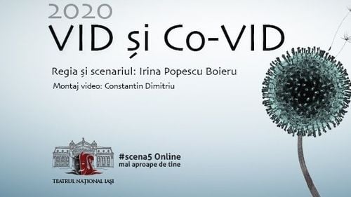 Spectacolul „2020 VID şi CO-VID” în premieră, joi, la Naţionalul din Iaşi