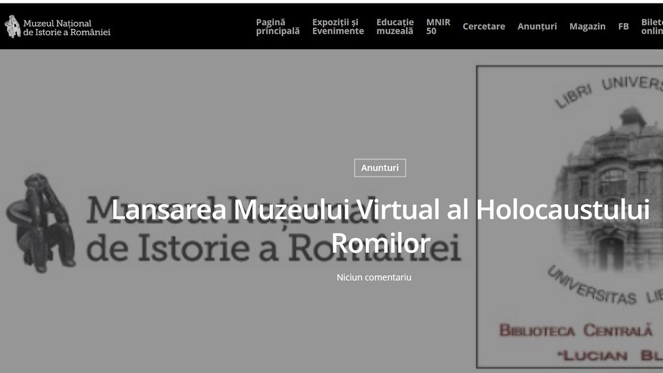 Muzeul Virtual al Holocaustului Romilor se lansează în octombrie