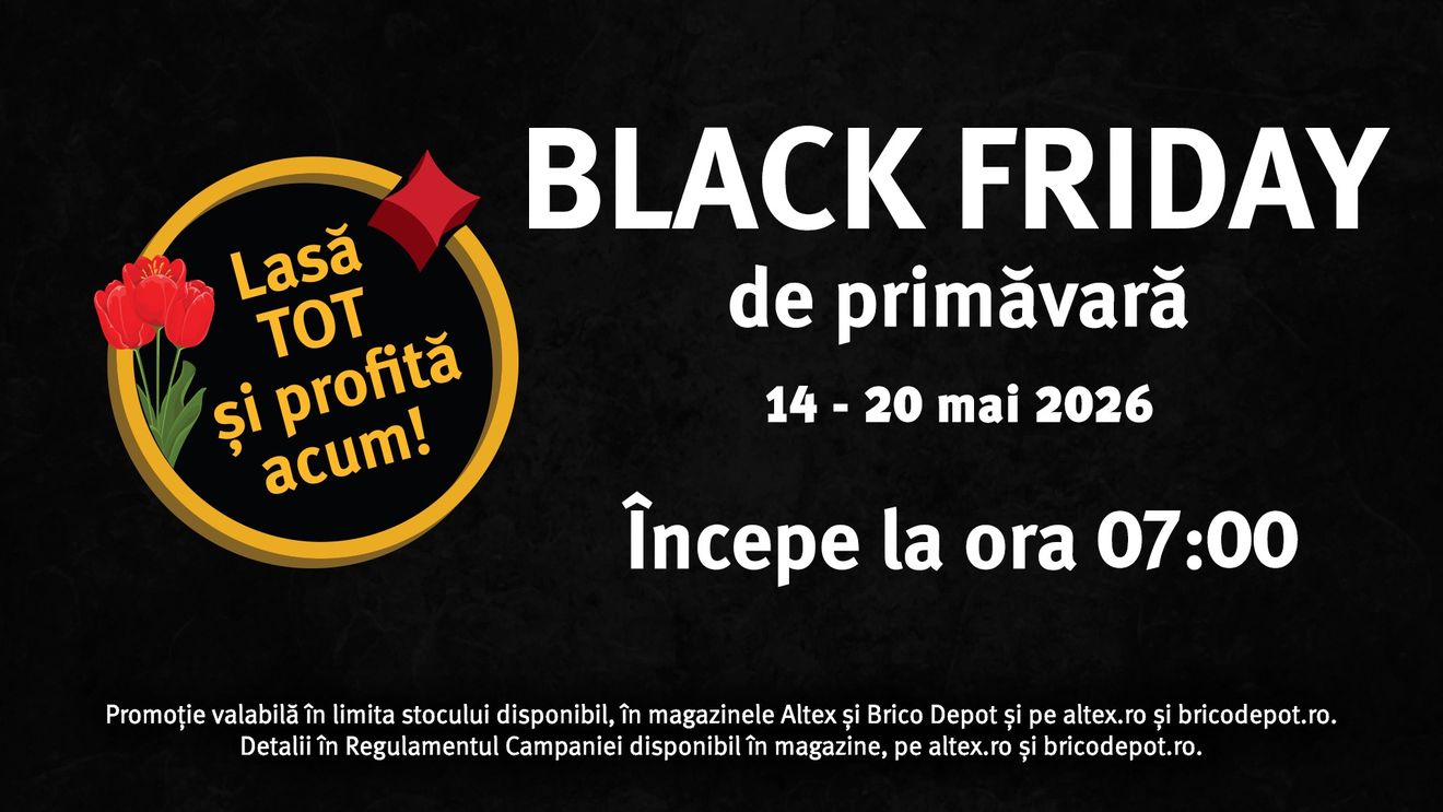 Începe Black Friday de primăvară la Altex, Media Galaxy și Brico: o săptămână întreagă de reduceri de până la 50%