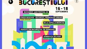 Zilele Bucureştiului (16-18 septembrie): Weekend aniversar cu trasee pietonale, concerte, expoziţii şi proiecte comunitare