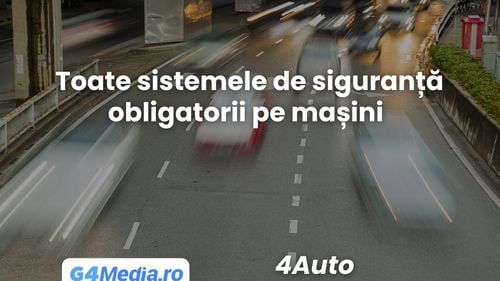 Sistemele de siguranță care sunt obligatorii pe mașinile noi din iulie