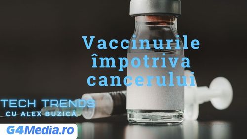 În ce stadiu sunt vaccinurile anti-cancer și când vor ajunge să fie folosite