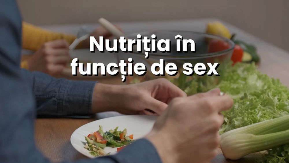 Motivul pentru care femeile și bărbații au nevoi nutriționale distincte