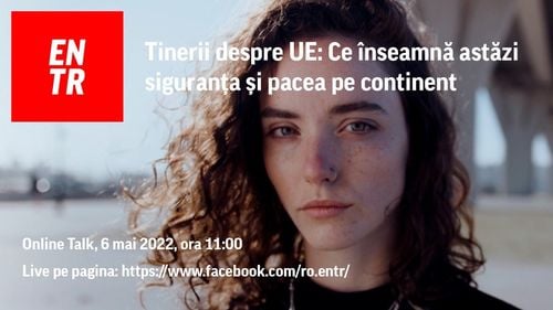 Dezbatere ONLINE Vineri, 6 mai, ora 11:00. Ce înseamnă cel mai mult pentru tine să fii european?