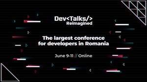 Liderii din industria IT se reunesc la DevTalks. Pe 9 – 11 iunie, va fi live cel mai amplu eveniment IT din România – DevTalks Reimagined 2021 (Parteneriat)
