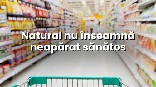 Cum să decodifici limbajul reclamelor la mâncare /  Tania Fântână (nutriționist): „Nu te lăsa păcălit de cuvintele frumoase de pe ambalaj”