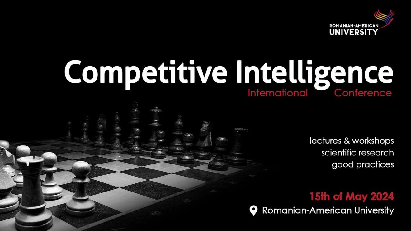 Conferința “Competitive Intelligence International Conference”, organizată la București (Parteneriat)