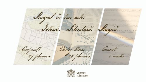 Evenimente la Muzeul Hărților cu istorie, literatură și muzică, în perioada 27 februarie - 1 martie