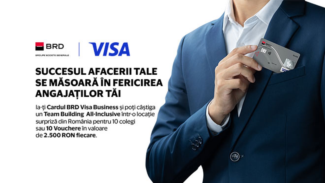 Când vine vorba de fericirea angajaților tăi, e și aia o afacere. Folosește cardul BRD Visa Business și premiază-i! (P)
