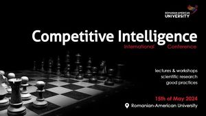 Conferința “Competitive Intelligence International Conference”, organizată la București (Parteneriat)