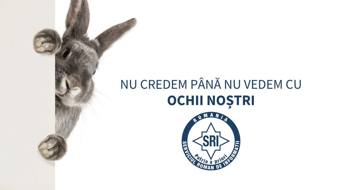 Mesajul de Paști al SRI: Nu credem până nu vedem cu ochii noștri