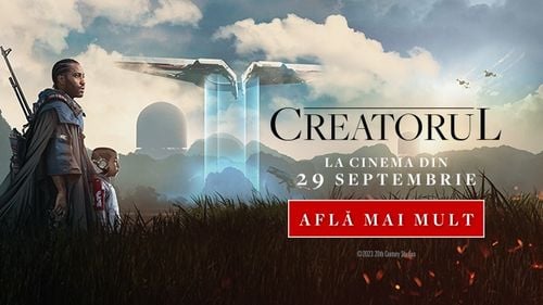 “Creatorul”- un SF de Gareth Edwards, regizorul filmelor „Rogue One” și „Godzilla”, cu John David Washington. Poți risca supraviețuirea omenirii ca să salvezi un copil? Află răspunsul din 29 septembrie la cinema (P)