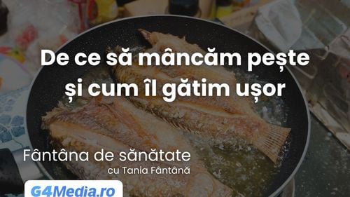 Beneficiile peștelui în alimentație și cum îl preparăm cât mai simplu