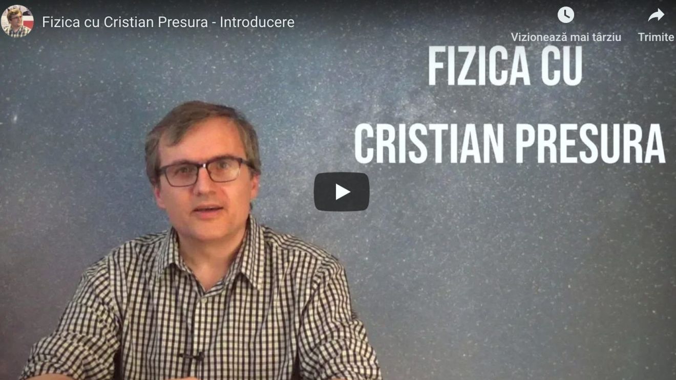 Fizicianul transformat în vlogger, pentru a le explica tinerilor de la atomii microscopici, la galaxiile nemărginite. Cristian Presură: Să ieșim din turnul nostru de fildeș