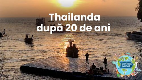 Cum s-a schimbat Phuket în ultimii 20 de ani și ce oferă turiștilor?