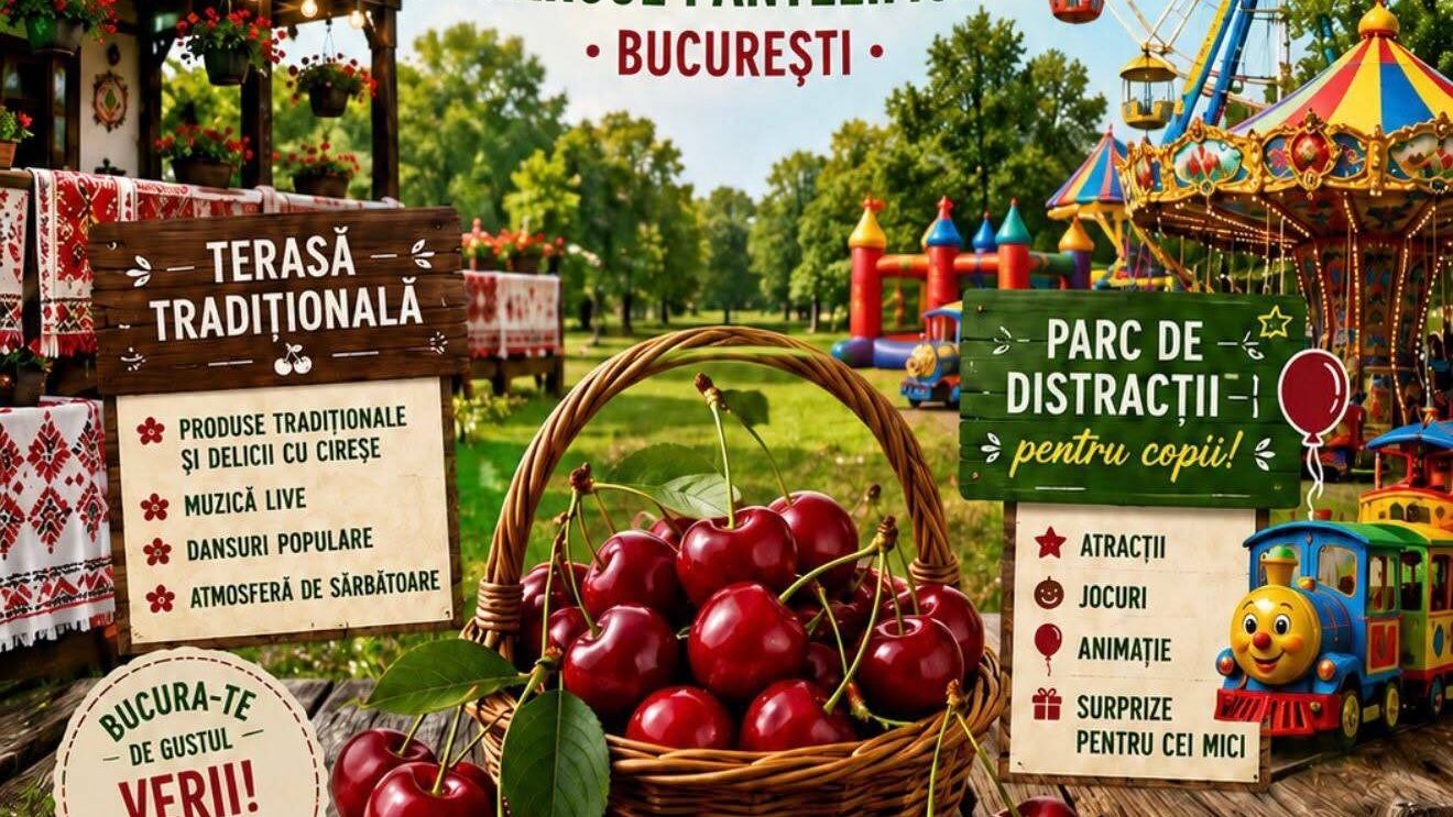 Festivalul Cireşelor de Iunie şi cel al Plăcintelor Braşovene, în weekend în parcurile Pantelimon şi IOR
