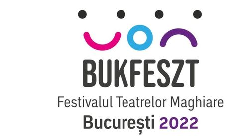 BukFeszt, primul festival al Teatrelor Maghiare în Bucureşti, va fi organizat în iunie