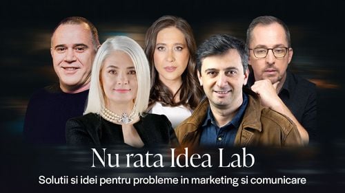 Idea Lab: soluții reale pentru campanii eficiente (Parteneriat)