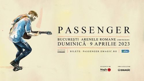 Concertul PASSENGER de la Bucuresti se reprogrameaza pe 9 aprilie 2023