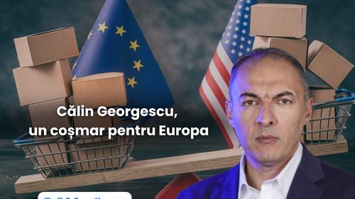 Cum răspunde UE la provocările lui Trump și de ce Călin Georgescu e un coșmar pentru Europa