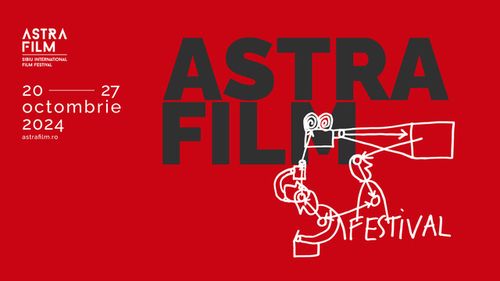 Astra Film Festival anunță selecția oficială a ediției 2024. Majoritatea producțiilor vor fi văzute în premieră la Sibiu (Parteneriat)